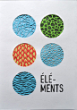 ELEMENTS : Project realize for the contest Typography Day 2015. The challenge was to design a poster with one or two words expressing “Nature” using the typography of our native script and language.Nature is all about sensibility and diversity. It can’t e