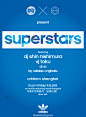 连续几场adidas Originals潮流电音派对— "superstars"大获粉丝的好评和追捧。为此，我们将本年度最盛大的一场"superstars"电音派对放在潮人济济的上海。11.15 @Arkham俱乐部 将是一场前所未有的"superstars",日本当红DJ Shin Nishimura和VJ TOKU将顶沸全场，另有日本DJ 44现场助阵,原创之力势不可挡!