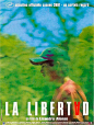 自由 La Libertad 海报