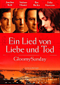 202 布达佩斯之恋 Gloomy Sunday - Ein Lied von Liebe und Tod
“甜蜜忧伤一曲难唱。”