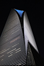 — Shanghai World Financial Center