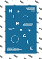 Miracle 设计 平面 排版 海报 版式 design poster #采集大赛# #平面##海报#【之所以灵感库】 