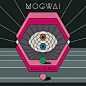 《Rave Tapes》专辑 - Mogwai : Mogwai最新专辑《Rave Tapes》，包含热门经典歌曲：《Heard About You Last Night》,《Simon Ferocious》,《Remurdered》,《Hexon Bogon》,《Repelish》等； 
 ◎苏格兰后摇神格天团，2014年全新瞩目第八张录音大碟 
 ◎有请经典