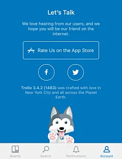 在 Trello 帐户页面的最下方藏着一只可爱的哈士奇，点击会跟你打招呼哦。