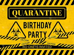 检疫生日会签名，带有生物危害标志。生日概念。冠状病毒COVID-19大流行。矢量模板的旗帜，排版海报