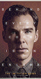 Directed by Morten Tyldum. With Benedict Cumberbatch, Keira Knightley, Matthew Goode, Allen Leech. During World War II, mathematician Alan Turing tries to crack the enigma code with help from fellow mathematicians.