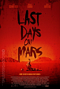 The Last Days on Mars