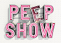 Peep Show Sign : 3D type experiment. Creating the phrase Peep Show from vintage neon sign lettering