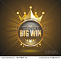 Big Win gold sign for online casino, poker, roulette, slot machines, card games. Vector design template.