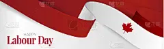 Canada Labour Day banner. or header Canadian wavin