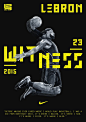 LeBron James x Nike 'Witness' Campaign                              …