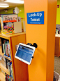 Use a tablet instead of computers for a library catalog station.