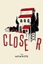 CLOSER TO NOWHERE : A music creation game for tablets.You choose how to play the story's soundtrack and that's how the story develops.