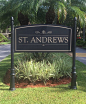 St Andrews HOA in Florida, Community entrance sign