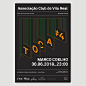 Poster Collection - Club de Vila Real : Series of posters for Club de Vila Real, part of an identity coordenation project for visual presentation and comunication of  several cultural events, under the same visual system.