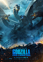 [米田/主动设计整理|Godzilla: King of the Monsters Fan & Key Art Roundup