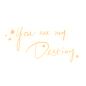 you are my desting