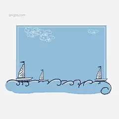 手绘海浪帆船装饰边框插画图片大小2000x2000px 图片尺寸245.46 KB 来自PNG搜索网 pngss.com 免费免扣png素材下载！海浪帆船边框#卡通边框#卡通手绘#蓝色背景边框#蓝色边框插画#蓝色装饰边框#手绘边框#文本边框#