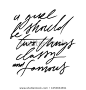 A girl should be two things: classy and famous. Hand lettering fashion quote for your design 