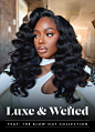 Luxe & Wefted  Feat: The Blow Out Collection