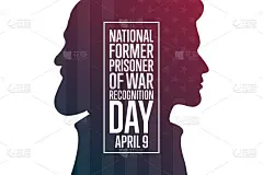 全国前战俘表彰日。4月9日。节日的概念。模板的背景，旗帜，卡片，海报与文字题词。向量EPS10插图。