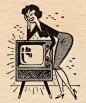 Jane found that her television set could bring her happiness her husband never could.