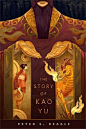 The Story of Kao Yu by Peter S. Beagle 4 stars Add this to the list of gorgeous Tor covers, too…