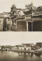 【珍贵老照片】1900年代，江浙沪古建筑。 