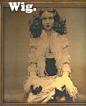 Wig Magazine - 空白杂志 NONZEN.com : Wig是来自英国的独立刊物，号称世界上第7本最美杂志，第3期杂志中，超模Lily Cole有精彩演出。
