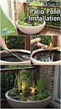 How to Create a Patio Water Garden the Easy Way Video: 