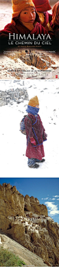 小小的紀錄片(英譯:Himalaya,a Path to the Sky),我知道了在喜瑪拉雅山脈上的小村莊Zanskar,在半山腰的寺院Phugtal Monastery,還有一名信奉佛教八歲的小僧人Kenrap.少了BBC紀錄片氣勢滂沱和精致的畫面,卻也可以從導演的鏡頭裏品出法國小品電影的柔情.遠在千里之外的世界,依然令人著迷.