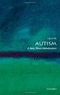 Autism: A Very Short Introduction