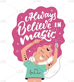 Magic引用卡通女孩听音乐。字句是:永远相信魔法