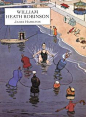 William Heath Robinson: Amazon.co.uk: James Hamilton, William Heath Robinson: Books