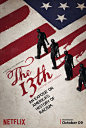 美国Netflix ＂THE 13TH＂系列海报设计欣赏 - 三视觉