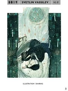 构成与神话 | 图书插画 • 保加利亚裔艺术家Svetlin Vassilev，1992年起为小说绘制插画，在世界各地出版约50多本图书。其中著名的《堂吉诃德》作品在2004年希腊国家插图荣誉奖。Vassilev的风格受古斯塔夫-克里姆特和埃贡-席勒的影响，以环境的戏剧化为特征。他作为经典文本《罗密欧与朱丽叶》、《彼得潘》和《白鲸》的插画师，也为他赢得了 &quot;文学画家 &quot;的称号。Vassilev的画作色彩明亮而有活力，画面富有构成感。 • 作品特点： •&gt; 画面构成 •&gt; 色