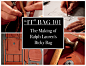 “It” Bag 101: The Making of Ralph Lauren's Ricky Bag | Savoir Flair : It takes an artisan in Ralph Lauren’s Italian atelier 12 hours to make a Ricky bag, which accounts for the sticker shock of one of...