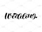 Wedding brush lettering. Vector stock illustration