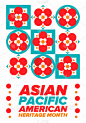 亚太裔美国人传统月。在五月庆祝。它庆祝美国亚裔美国人和太平洋岛民的文化、传统和历史。海报、卡片,横幅