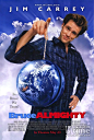 冒牌天神Bruce Almighty(2003)

故事讲述占·基利是个倒霉的记者，生活坎坷，无论大小事情仿佛万事不顺，令他终日怨天尤人，极度愤世嫉俗。一日，在发生连串麻烦事件后，占基利终于忍无可忍，咀咒上天，谁知此举惊动了上帝！
　　上帝遂「接见」这位狂数自己不是的黑仔，并承诺让占·基利做一星期上帝，看看他如何用过人法力掌管世界，谁知你利用尽神力搞搞震，先整女友个胸，又令小狗都识睇报纸，令世界乱七八糟乱……