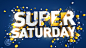 Super Saturday : A ten seconder Open Bumper in brand colors I did for the Super Saturday Slot with a transition to the Brand Logo. The final on air version chosen by the client, had the spheres removed and ended up being just the Super Saturday logo, with