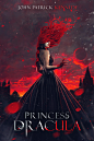 Princess Dracula (Cover artwork) : Covers I made for saga Princess Dracula By John Patrick Kennedy.