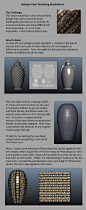 Antique Vase + Texturing Breakdown, Jeff Kleinzweig : Breakdown of a game asset that I made for a Victorian environment.  Getting the floral patterns UV mapped correctly took a few tricks, so I wanted to share my workflow with everyone.