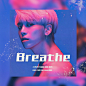 Breathe
钟铉辛苦了