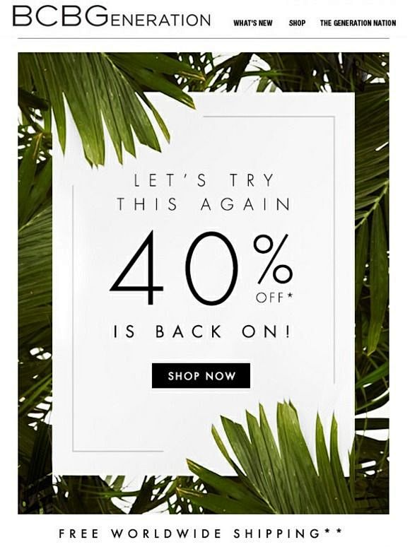 40% off is back on! ...