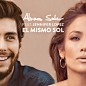 El Mismo Sol（Feat. Jennifer Lopez）