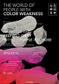 『THE WORLD OF PEOPLE WITH COLOR WEAKNESS 色弱者的世界』書法不一定只有黑與白色。有些顏色是我們看不到但就係因為睇唔到，所以有不一樣的影像。我們不能用色彩表達自己，但我們可以用文字與版式告訴你我的色彩世界。600mm x 840mm / Creative Design & Calligraphy: Lok Ng / Colour Palette: Yuu ...展开全文c