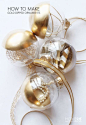 How to make gold dipped orb ornaments