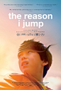 The Reason I Jump Movie Poster - IMP Awards