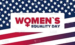 美国的妇女平等日。女性节日，每年8月26日庆祝。妇女对历史月。女权主义的概念。海报，贺卡，横幅和背景